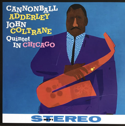 Adderley, Cannonball & John Coltrane: Quintet In Chicago (Vinyl LP)