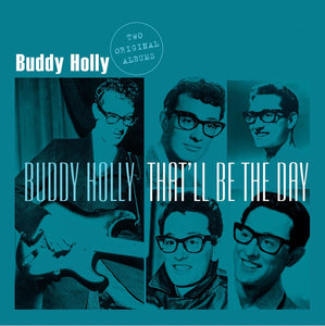 Holly, Buddy: Buddy Holly/That'll Be The Day (Vinyl LP)