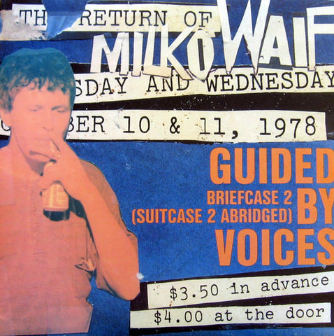Guided By Voices: Briefcase 2 (Suitcase 2 Abridged - The Return Of Milko Waif) (Used Vinyl LP)