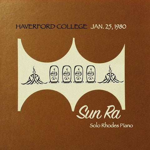 Sun Ra: Haverford College Jan. 25 1980 (Vinyl LP)