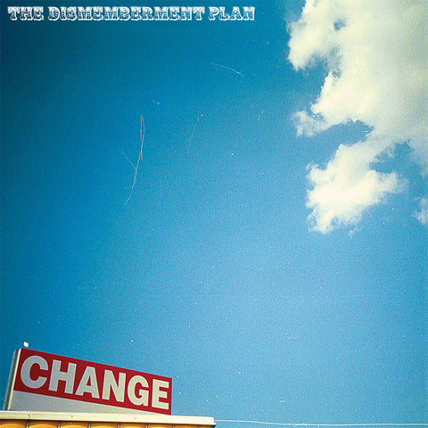 Dismemberment Plan, The: Change (Coloured Vinyl LP)