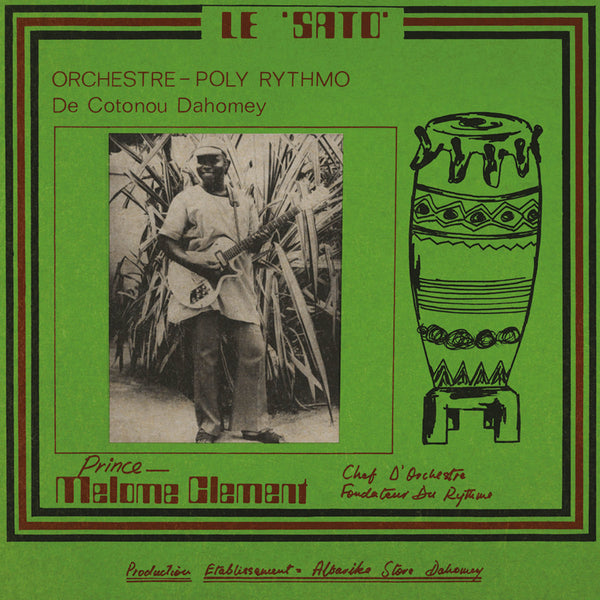 Orchestre Poly-Rythmo De Cotonou Dahomey: Le Sato (Vinyl LP)