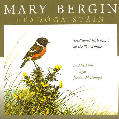 Bergin, Mary: Feadóga Stáin (CD)