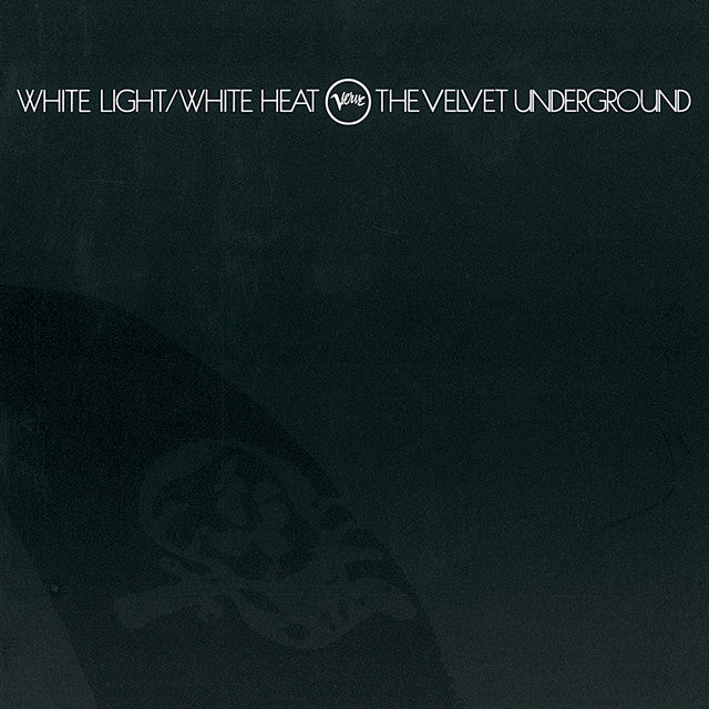Velvet Underground, The: White Light, White Heat (Vinyl LP)