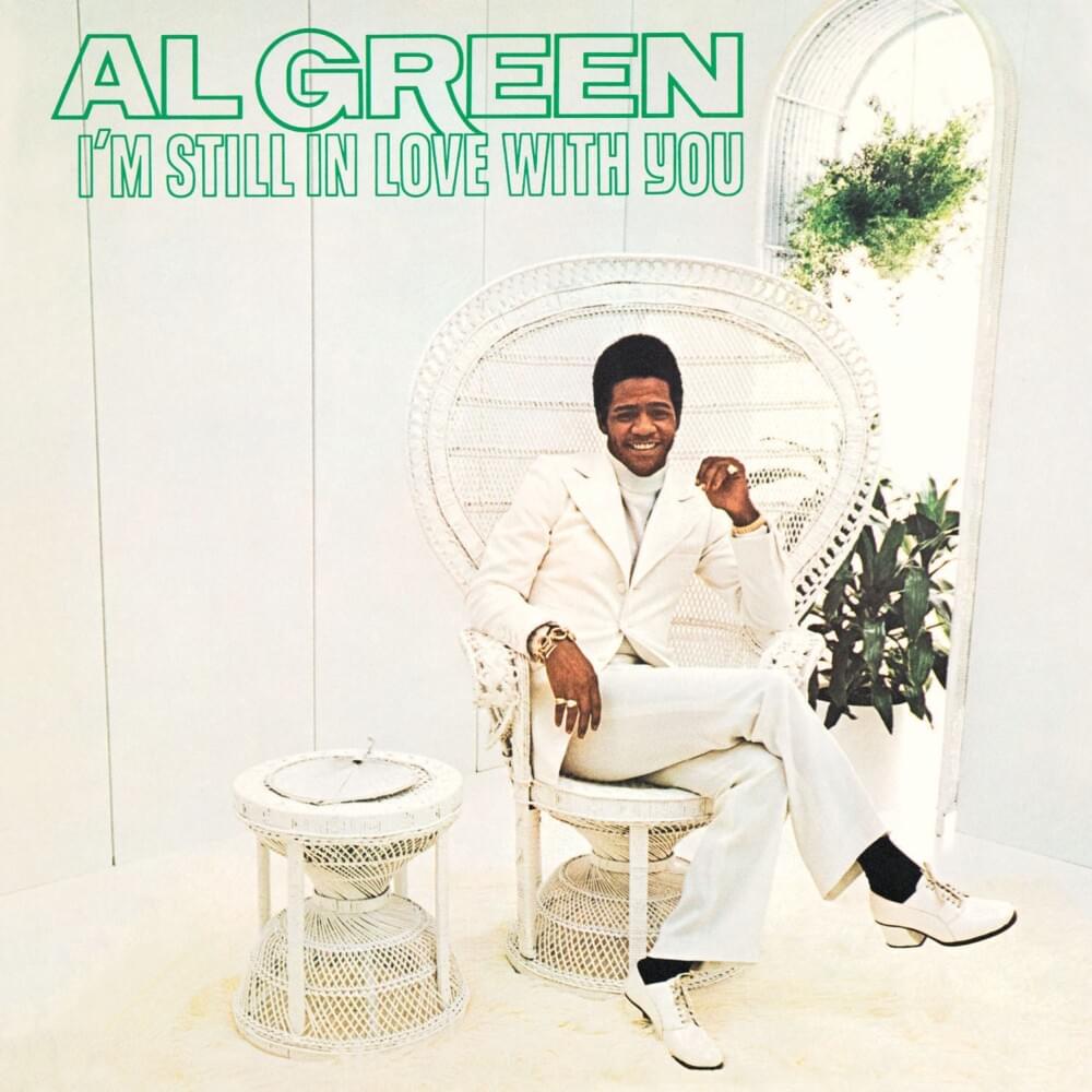 Green, Al: I'm Still In Love With You (Vinyl LP)