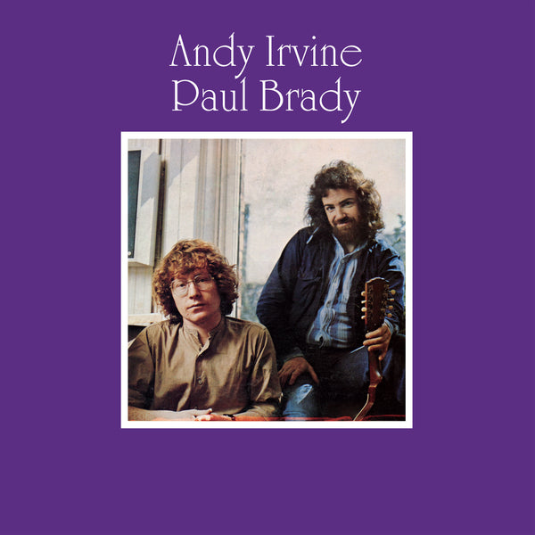 Irvine, Andy & Paul Brady: Andy Irvine & Paul Brady (Coloured Vinyl LP)