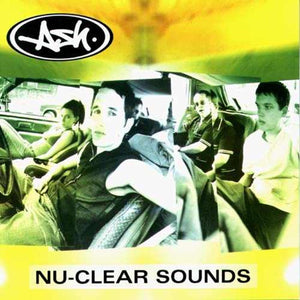 Ash: Nu-Clear Sounds (Coloured Vinyl LP)