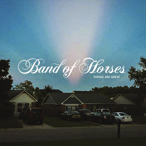 Band Of Horses: Things Are Great (Coloured Vinyl LP)