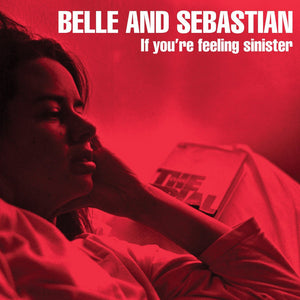 Belle And Sebastian: If You're Feeling Sinister (Vinyl LP)