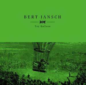 Jansch, Bert: Toy Balloon (Vinyl LP)