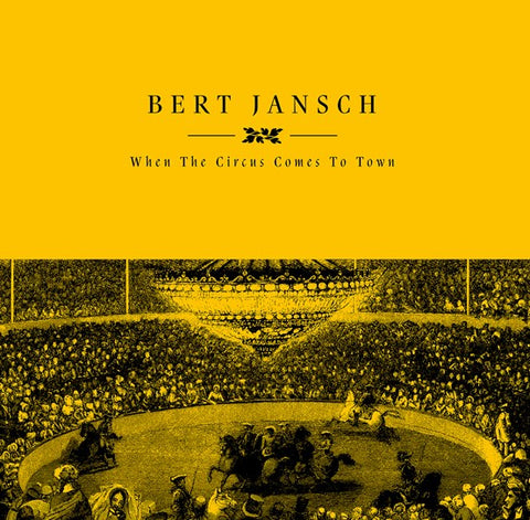Jansch, Bert: When The Circus Comes To Town (Vinyl LP)