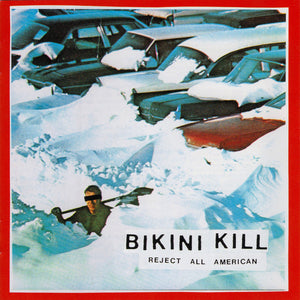 Bikini Kill: Reject All American (Vinyl LP)