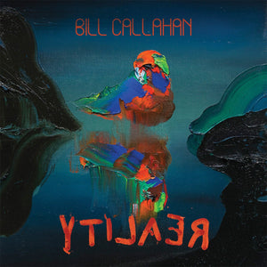 Callahan, Bill: YTI⅃AƎЯ (CD)