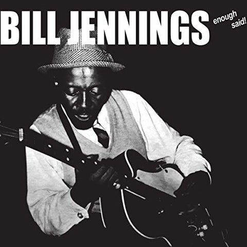 Jennings, Bill: Enough Said! (Vinyl LP)