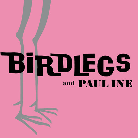 Birdlegs & Pauline: Birdlegs & Pauline (Vinyl LP)