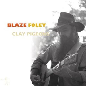 Foley, Blaze: Clay Pigeons (Vinyl LP)