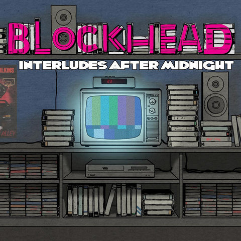 Blockhead: Interludes After Midnight (Coloured Vinyl 2xLP)