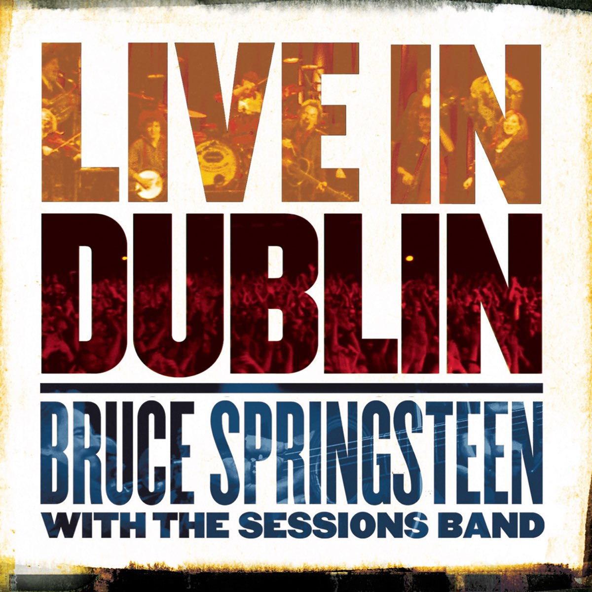 Springsteen, Bruce With The Sessions Band: Live In Dublin (Vinyl 3xLP)