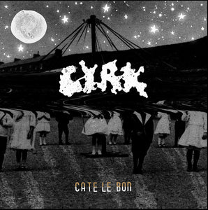 Le Bon, Cate: Cyrk - Anniversary Edition (Vinyl LP)