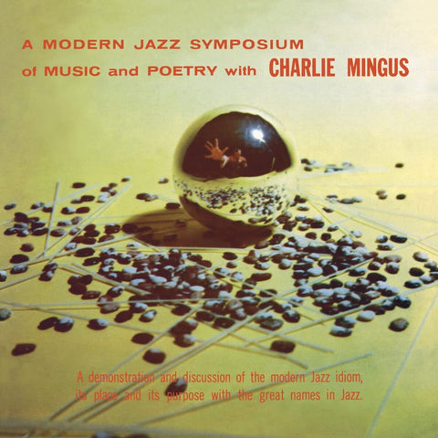 Mingus, Charles: A Modern Jazz Symposium Of Music And Poetry With Charles Mingus (Vinyl 2xLP)