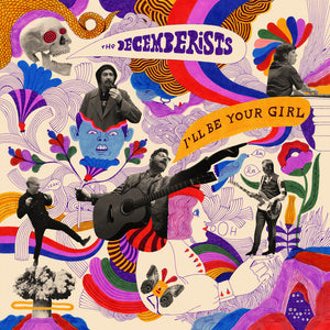 Decemberists, The: I'll Be Your Girl (Coloured Vinyl LP)