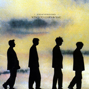 Echo & The Bunnymen: Songs To Learn & Sing (Vinyl LP)