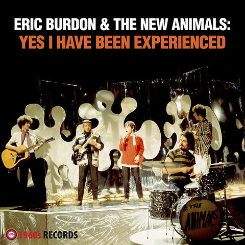 Burdon, Eric & The New Animals: Yes I Have Been Experienced (Vinyl LP)