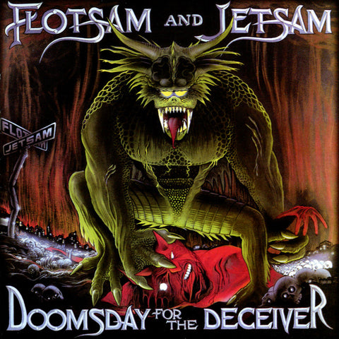 Flotsam And Jetsam: Doomsday For The Deceiver (Vinyl LP)