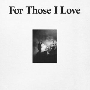 For Those I Love: For Those I Love (CD)