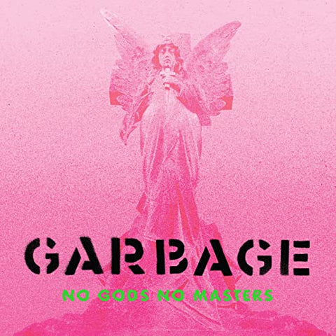 Garbage: No Gods No Masters (Coloured Vinyl LP)