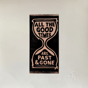 Welch, Gillian & David Rawlings: All The Good Times (Are Past & Gone) (CD)