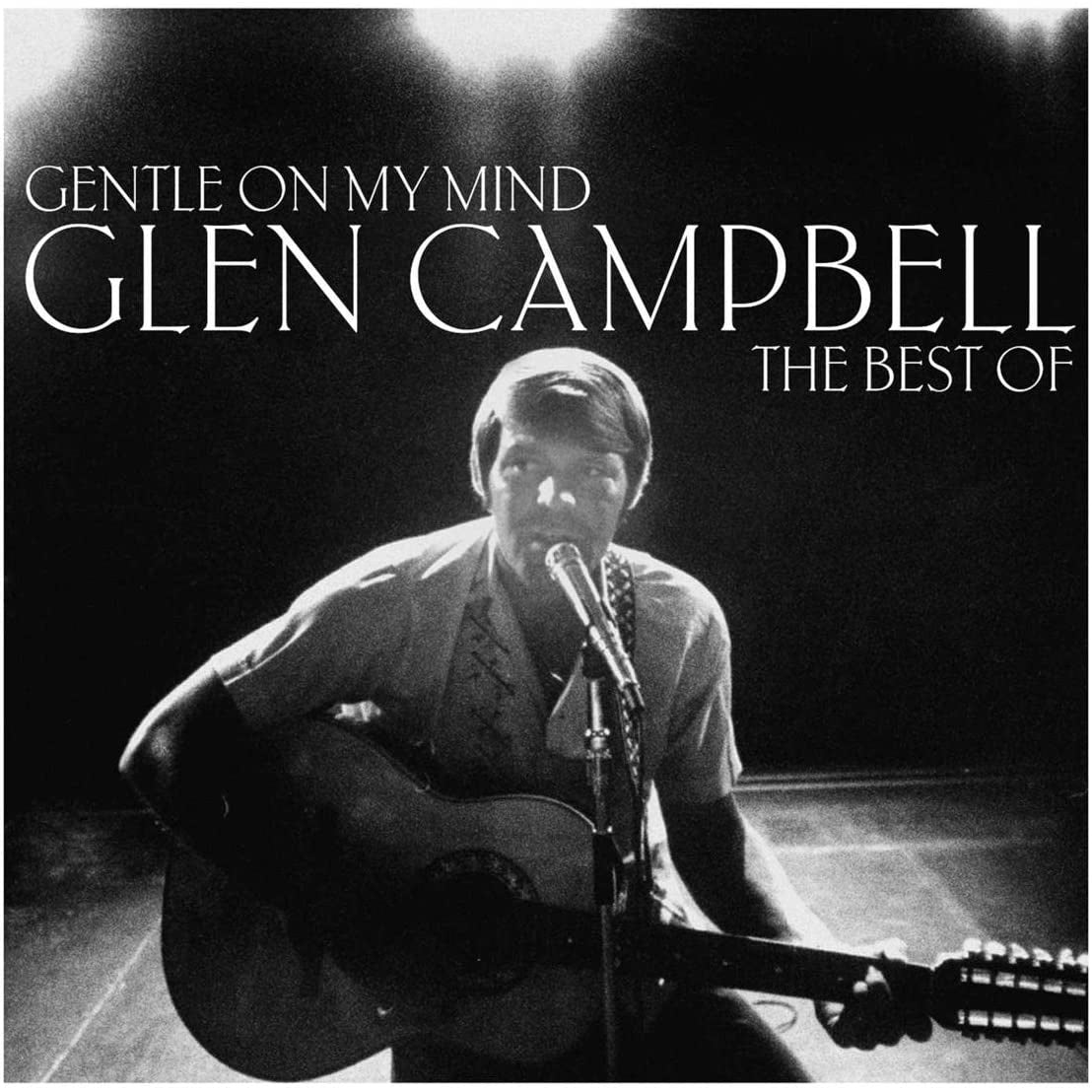 Campbell, Glen: Gentle On My Mind - The Best Of Glen Campbell (CD)