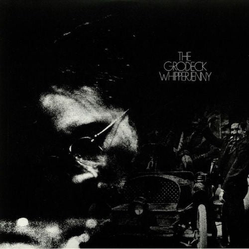 Grodeck Whipperjenny, The: The Grodeck Whipperjenny (Vinyl LP)