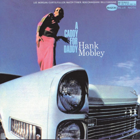 Mobley, Hank: A Caddy For Daddy (Vinyl LP)