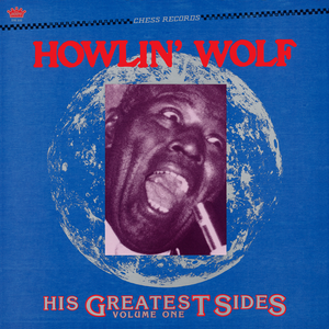 Howlin' Wolf: His Greatest Sides, Volume One (Coloured Vinyl LP)