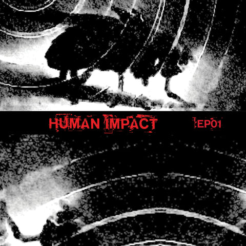 Human Impact: EP01 (Vinyl EP)