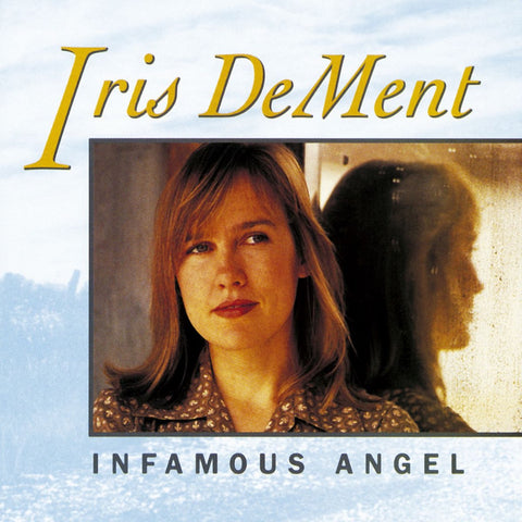 DeMent, Iris: Infamous Angel (Coloured Vinyl LP)