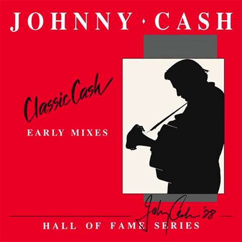 Cash, Johnny: Classic Cash - Early Mixes (Vinyl 2xLP)