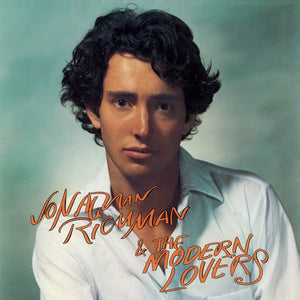 Richman, Jonathan & The Modern Lovers: Jonathan Richman & The Modern Lovers (Vinyl LP)