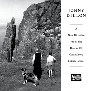 Dillon, Jonny: A New Directive From The Bureau of Compulsory Entertainment (Vinyl LP)