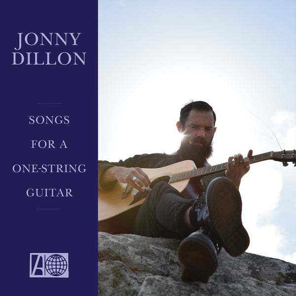 Dillon, Jonny: Songs For A One-String Guitar (Vinyl LP)