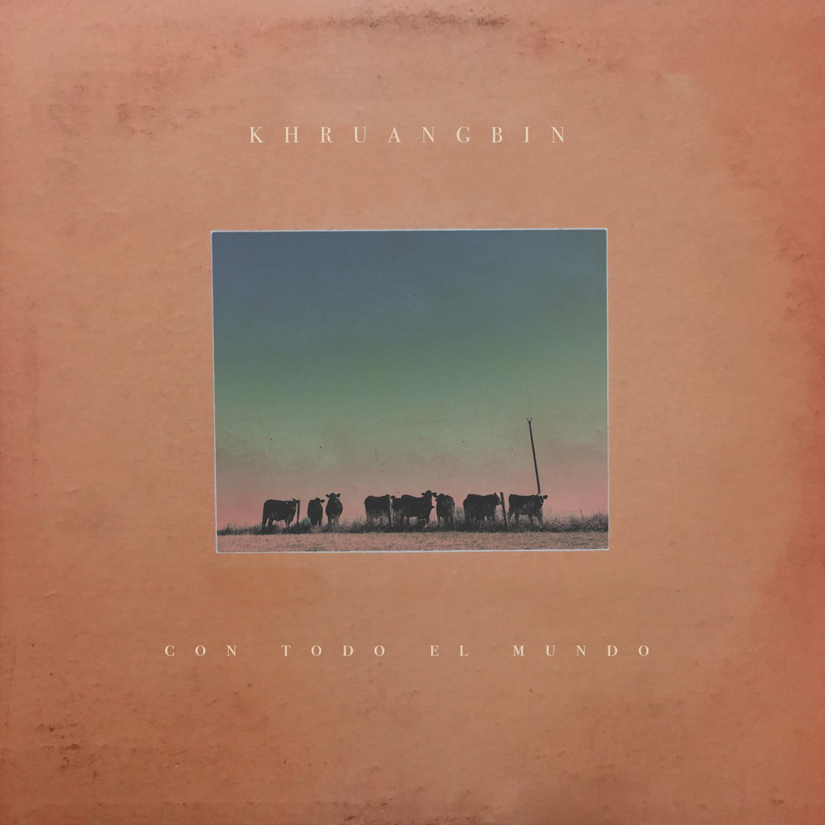 Khruangbin: Con Todo El Mundo (Vinyl LP)