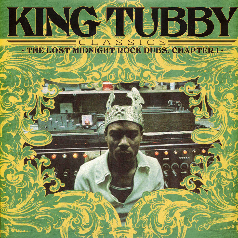 King Tubby: King Tubby’s Classics: The Lost Midnight Rock Dubs Chapter 1 (Vinyl LP)
