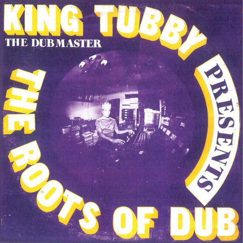 King Tubby: Presents The Roots Of Dub (Vinyl LP)