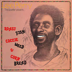 Perry, Lee: Roast Fish Collie Weed & Corn Bread (Vinyl LP)