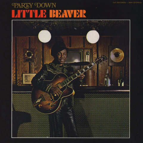 Little Beaver: Party Down (Vinyl LP)