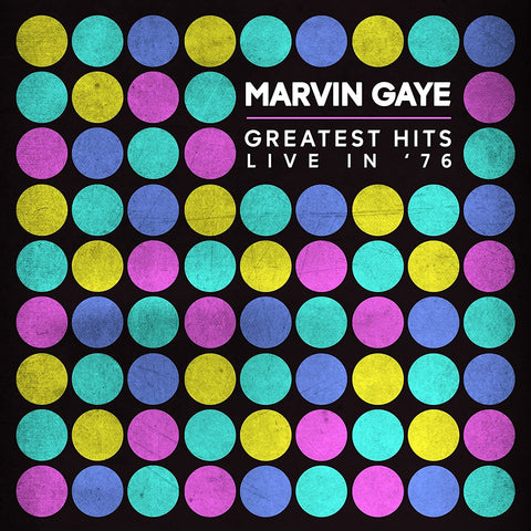 Gaye, Marvin: Greatest Hits Live In '76 (Vinyl LP)