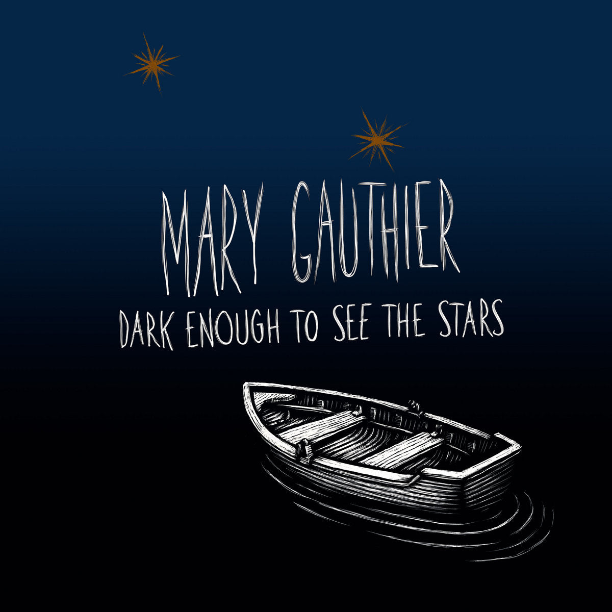 Gauthier, Mary: Dark Enough To See The Stars (Vinyl LP)