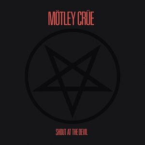 Mötley Crüe: Shout At The Devil (Vinyl LP)