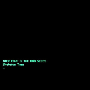 Cave, Nick & The Bad Seeds: Skeleton Tree (Vinyl LP)